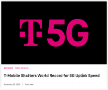 2.2 Gbps：T-Mobile 刷新 5G 上传速度世界纪录